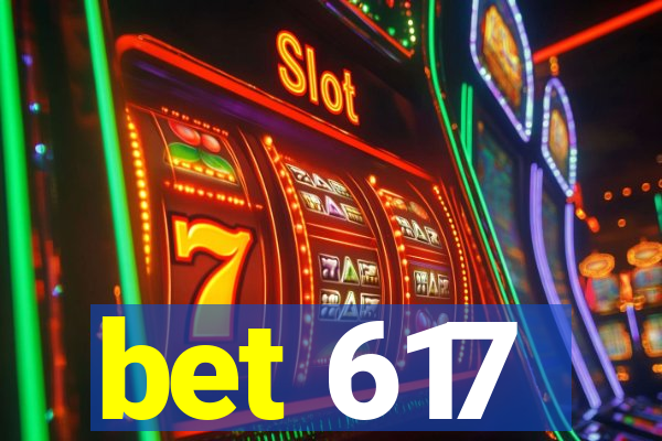 bet 617